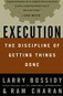 Book 1322 72 execution: the discipline of getting things done