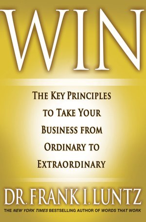 Book 1336 187 win: the key principles to take your business from ordinary to extraordinary