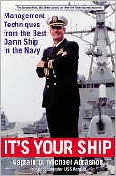 book 1440 189 It's Your Ship: Management Techniques from the Best Damn Ship in the Navy