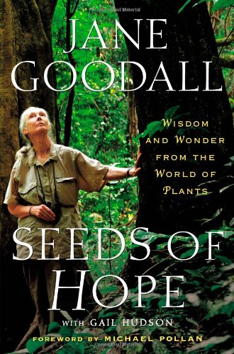 book 1524 336 Seeds of Hope: Wisdom and Wonder from the World of Plants