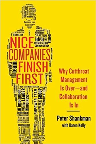 Book 1649 455 nice companies finish first: why cutthroat management is over--and collaboration is in