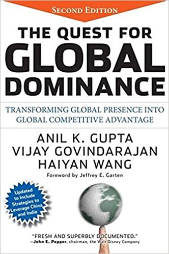 book 1667 466 The Quest for Global Dominance: Transforming Global Presence into Global Competitive Advantage 2nd Edition