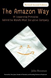 Book 1774 580 the amazon way: 14 leadership principles behind the world's most disruptive company