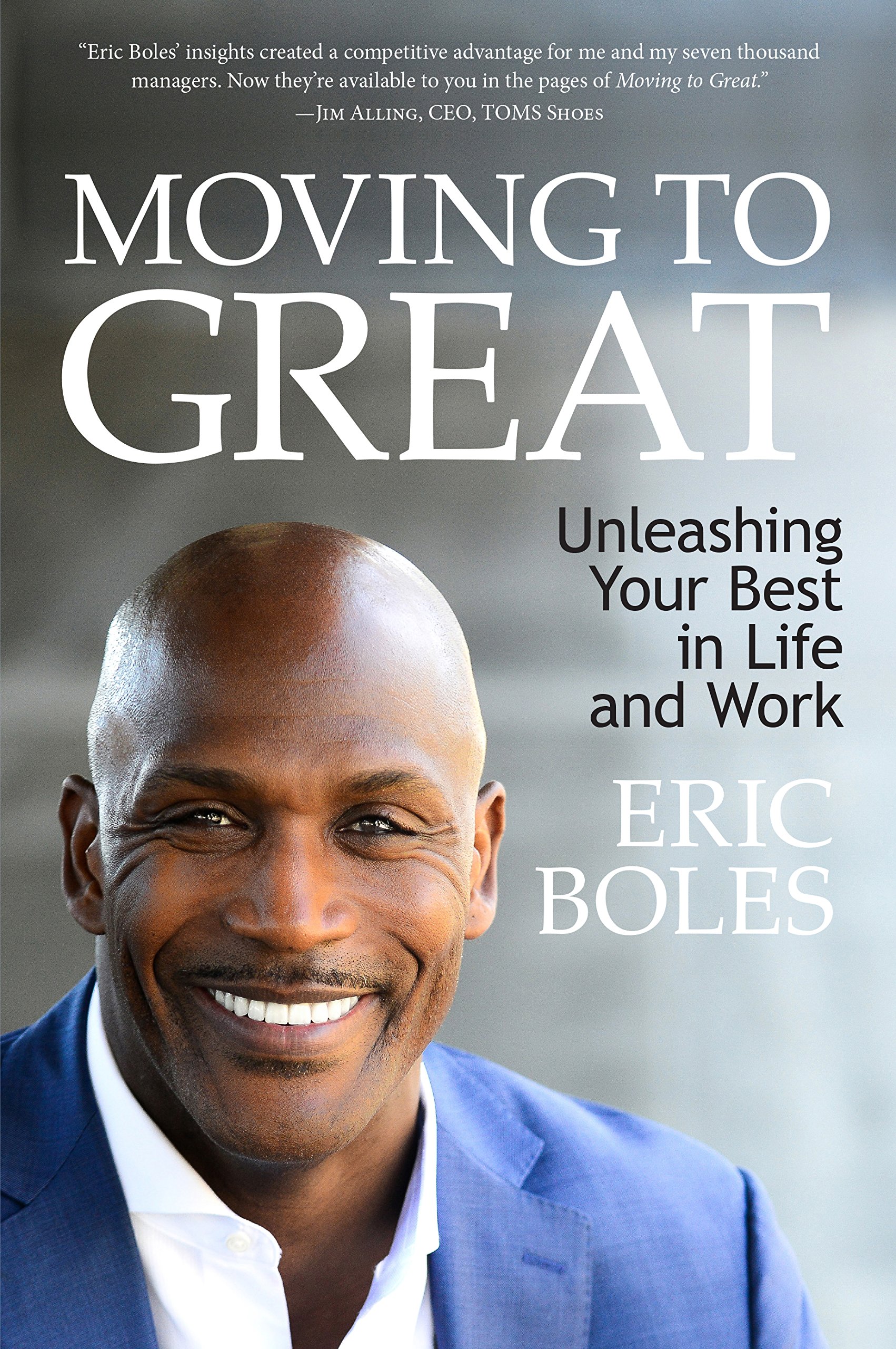 Book 1792 597 moving to great: unleashing your best in life and work
