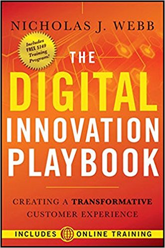 Book 1802 604 the digital innovation playbook: creating a transformative customer experience