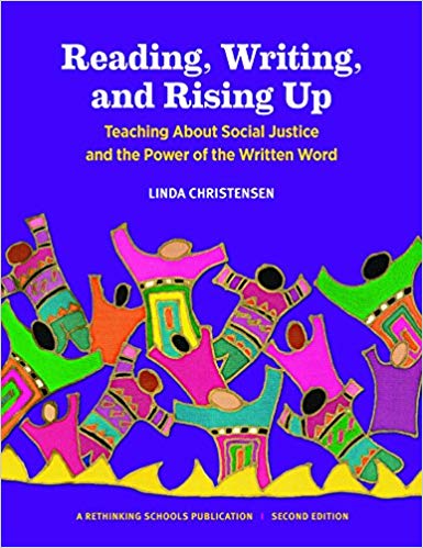 Book Titled: Reading, Writing, and Rising Up: Teaching About Social Justice and the Power of the Written Word