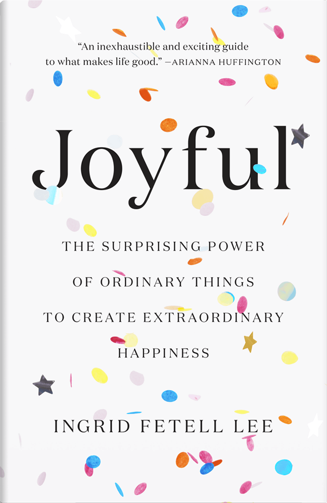 book edition us Joyful: The Surprising Power of Ordinary Things to Create Extraordinary Happiness