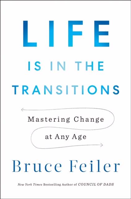 0 1 Life Is In The Transitions - Mastering Change At Any Age