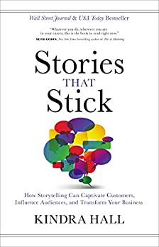 41pyozowtnl. Sy346 stories that stick: how storytelling can captivate customers, influence audiences, and transform your business