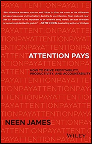 51V5czTCbIL. SX320 BO1204203200 Attention Pays: How to Drive Profitability, Productivity, and Accountability