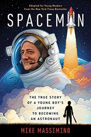 unnamed 1 Spaceman: The True Story of a Young Boy's Journey to Becoming an Astronaut