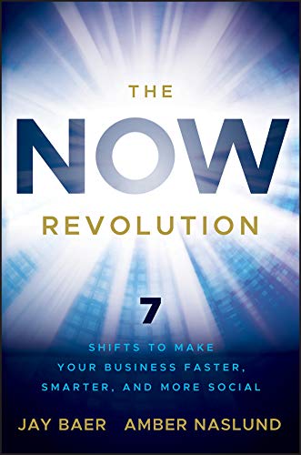 41ik5bsym2l the now revolution: 7 shifts to make your business faster, smarter and more social