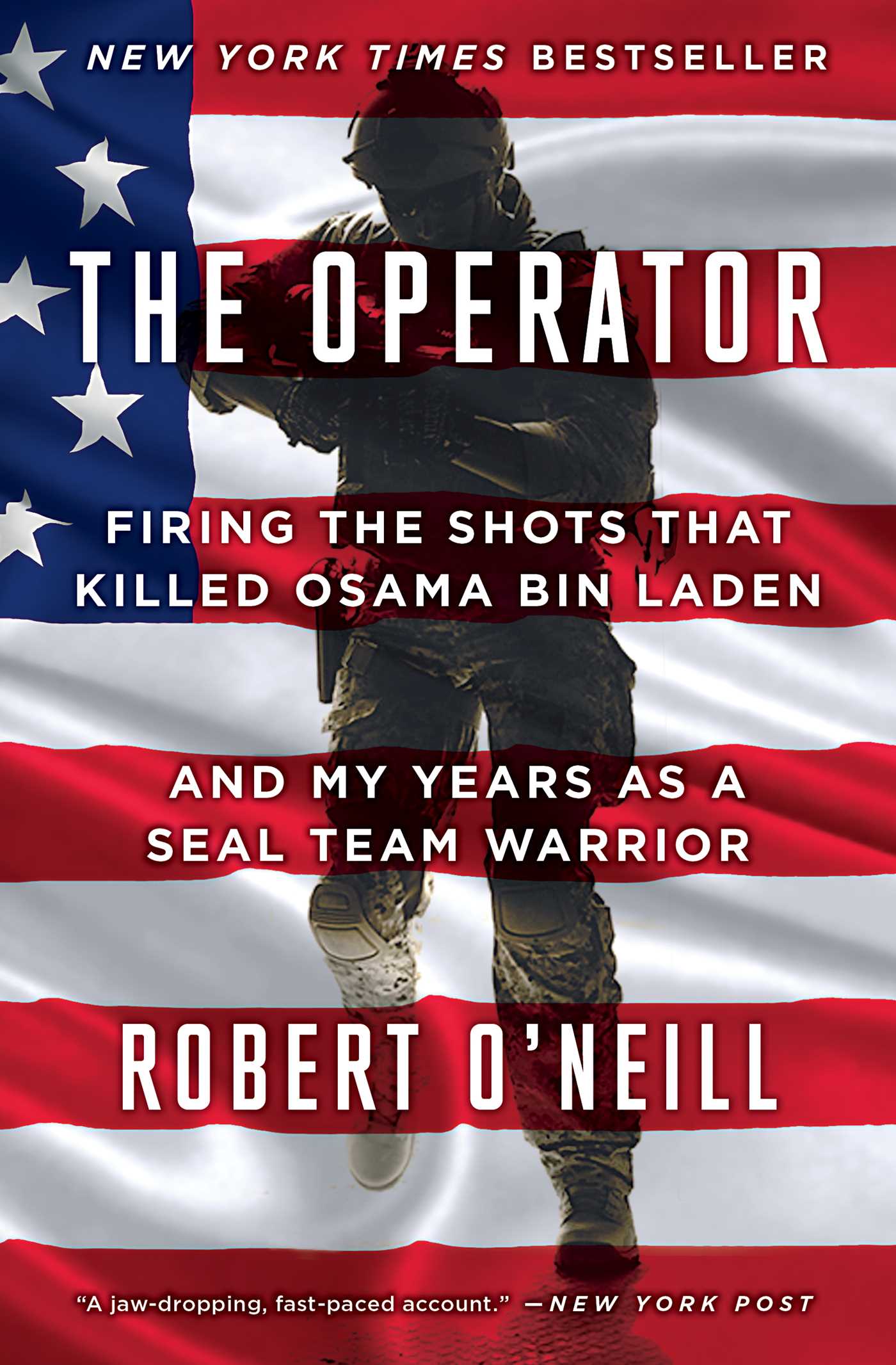The operator 9781501145049 hr the operator: firing the shots that killed osama bin laden and my years as a seal team warrior