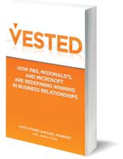 Vested Vested: How P&G, McDonald's, and Microsoft are Redefining Winning in Business Relationships