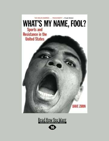 What's My Name, Fool?: Sports and Resistance in United States