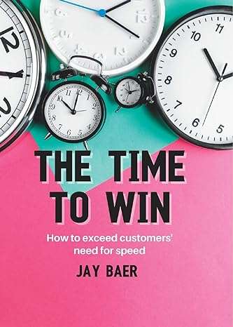 718eqk4kaal. Sy466 the time to win: how to exceed your customers’ need for speed